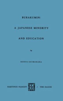 Paperback Barakumin: A Japanese Minority and Education Book
