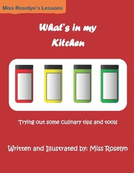 Paperback What's in my Kitchen?: Trying out some culinary tips and tools Book