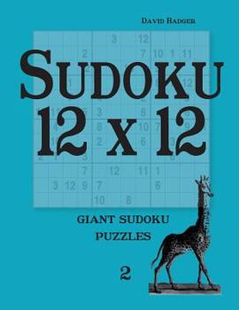 Paperback Sudoku 12 x 12: giant sudoku puzzles Book