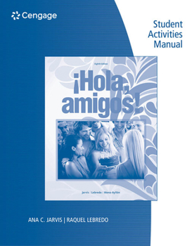 Paperback Hola, Amigos! Student Activities Manual Book