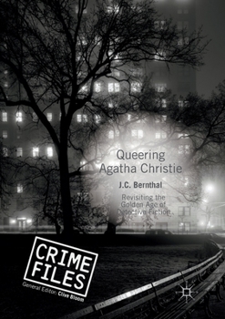 Paperback Queering Agatha Christie: Revisiting the Golden Age of Detective Fiction Book