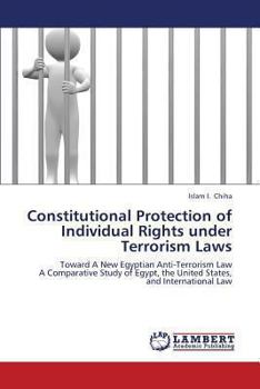 Paperback Constitutional Protection of Individual Rights Under Terrorism Laws Book