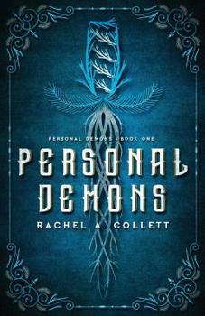 Personal Demons - Book #1 of the Personal Demons