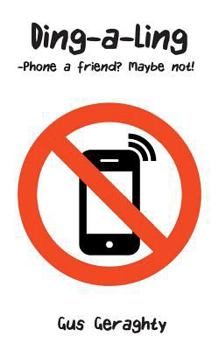 Ding-a-Ling: Phone a friend? Maybe not!