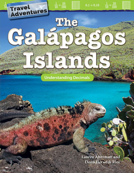 Paperback Travel Adventures: The Galápagos Islands: Understanding Decimals Book