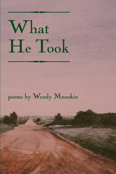 Paperback What He Took Book