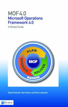 Paperback Mof (Microsoft Operations Framework): A Pocket Guide: V 4.0 (2008) Book