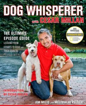 Paperback Dog Whisperer with Cesar Millan: The Ultimate Episode Guide Book