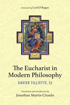 Paperback The Eucharist in Modern Philosophy Book