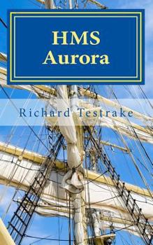 Paperback HMS Aurora: A Charles Mullins Novel Book