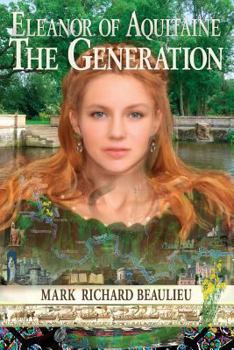 Paperback Eleanor of Aquitaine: The Generation Book