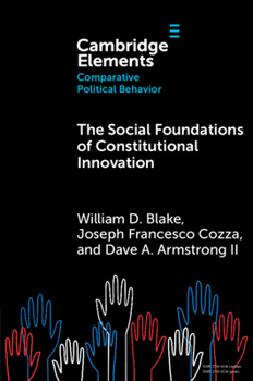 Paperback The Social Foundations of Constitutional Innovation Book