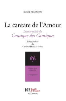 Paperback La Cantate de l'Amour: lecture suivie du Cantique des Cantiques [French] Book