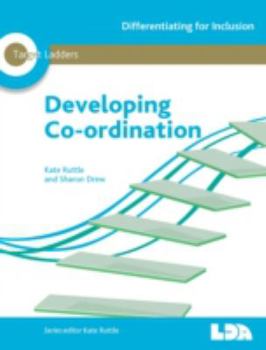 Paperback Developing Co-Ordination (Target Ladders) Book