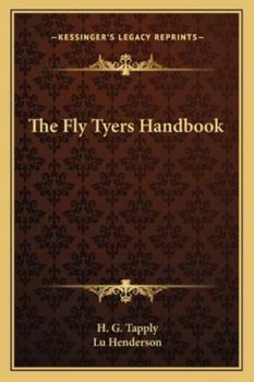 Paperback The Fly Tyers Handbook Book