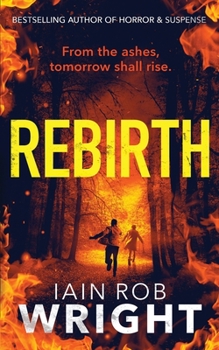 Rebirth - Book #6 of the Hell on Earth