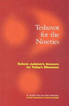 Paperback Teshuvot for the 1990's: Reform Judaism's Ansers for Today's Dilemmas Book