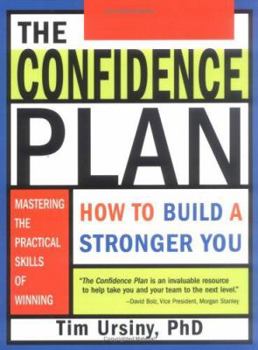 Paperback The Confidence Plan: How to Build a Stronger You Book