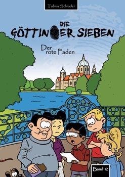 Paperback Die Göttinger Sieben: Der rote Faden [German] Book