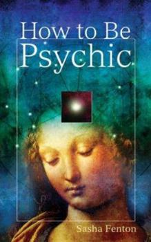 Paperback How to Be Psychic Book