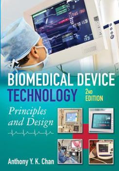 Biomedical Device Technology: Principles And Design