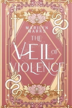 The Veil of Violence