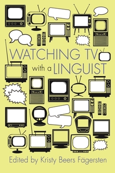 Watching TV with a Linguist - Book  of the Television and Popular Culture
