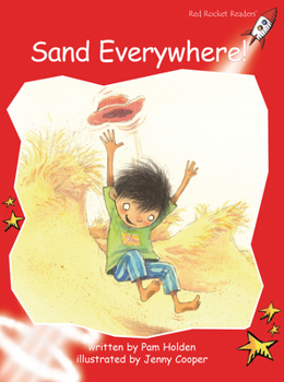 Sand Everywhere! - Book  of the Red Rocket Readers