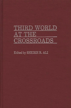 Hardcover Third World at the Crossroads Book