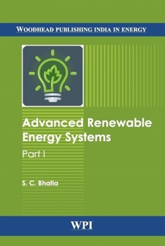 Hardcover Advanced Renewable Energy Systems: Two Volume Set Book