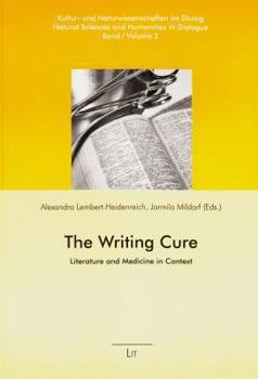 Paperback The Writing Cure, 2: Literature and Medicine in Context Book
