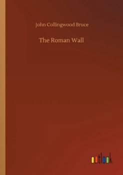 Paperback The Roman Wall Book