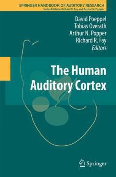 Paperback The Human Auditory Cortex Book