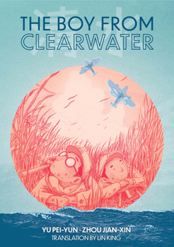 Hardcover The Boy from Clearwater: Book 1 Book