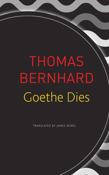 Paperback Goethe Dies Book