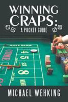 Paperback Winning Craps: a Pocket Guide Book