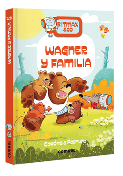 Wagner y familia (12) (Bitmax) (Spanish Edition)