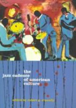 Paperback The Jazz Cadence of American Culture Book