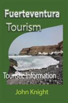 Paperback Fuerteventura Tourism: Touristic Information Book
