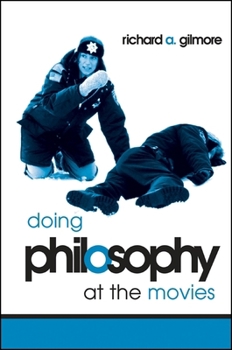 Paperback Doing Philosophy at the Movies Book