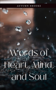 Paperback Words of Heart, Mind, and Soul Book