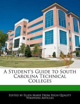 Paperback A Student's Guide to South Carolina Technical Colleges Book