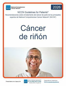 Paperback NCCN Guidelines for Patients® Cáncer de riñón (Spanish Edition) [Spanish] Book