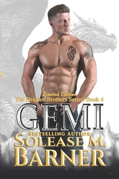 Gemi - Book #4 of the Draglen Brothers