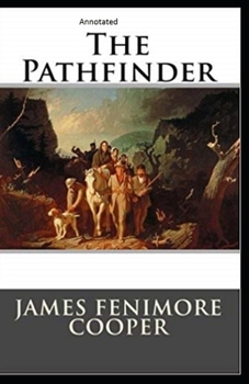 Paperback The Pathfinder Annotated Book