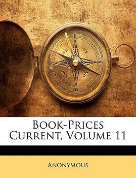 Paperback Book-Prices Current, Volume 11 Book