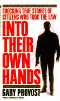 Mass Market Paperback Into Their Own Hands Book