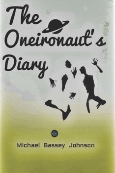Paperback The Oneironaut's Diary Book