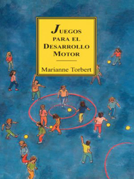 Paperback Juegos Para El Desarrollo Motor [Spanish] Book