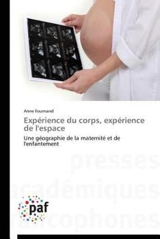 Paperback Expérience Du Corps, Expérience de l'Espace [French] Book